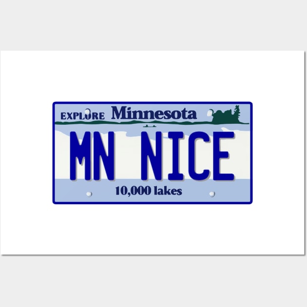 Minnesota Nice License Plate Wall Art by zsonn